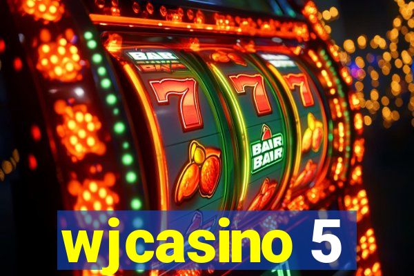 wjcasino 5